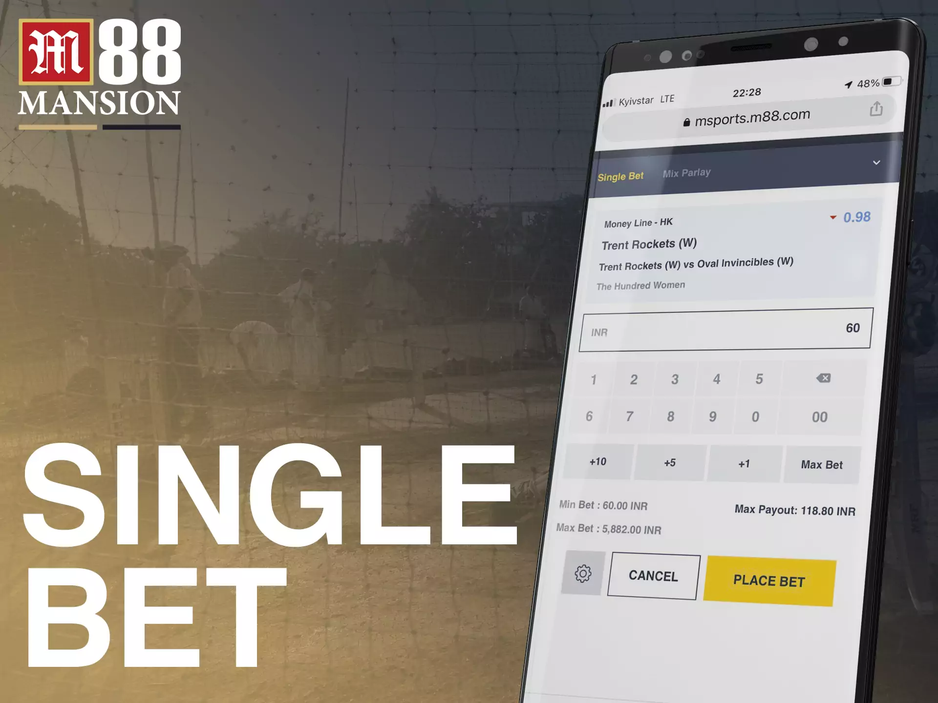 You can make a single bet while you are betting on the FUN88 website.