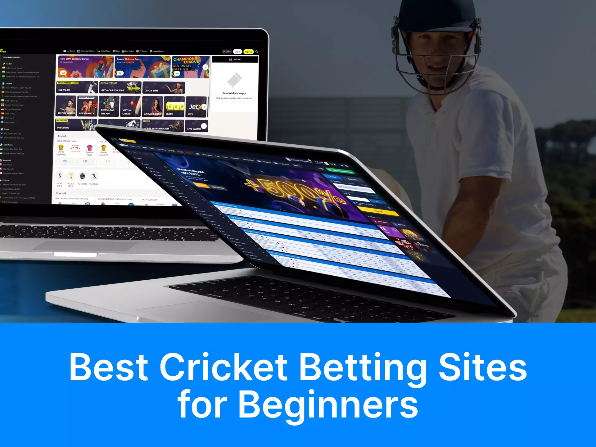 Beginners can start betting on cricket on reliable sites.